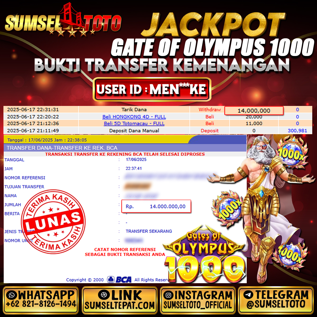 SUMSELTOTO JACKPOT Gates Of Olympus 1000 Rp.14,000,000.,- LUNAS